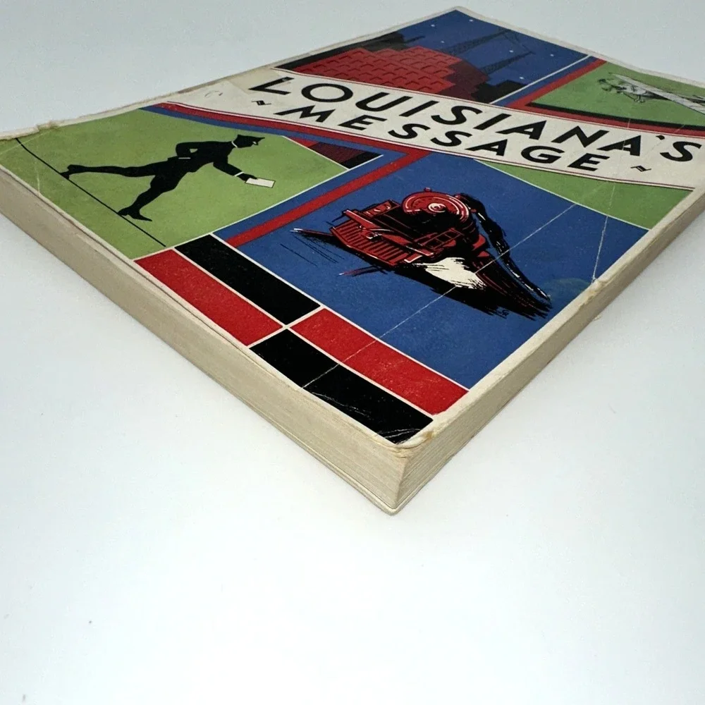 Louisiana's Message Book 1930-31 Huey P Long Art Deco Cover Vintage History
